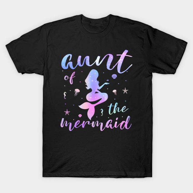 Aunt of the Mermaid Matching Birthday Party T-Shirt by Albatross